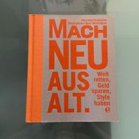 Buch "Mach Neu aus Alt" - geniale Recyclingideen