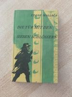 Die Tür mit den sieben Schlössern von Edgar Wallace