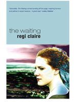 The waiting  - Regi Claire