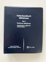 Hafenhandbuch Mittelmeer Teil V Griechenland, Türkei