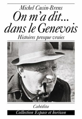 Libri: On m'a dit... dans le Genevois – Usato da Neuchâtel venduto da Dualseele