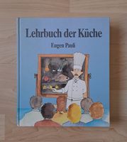 Eugen Pauli Lehrbuch der Küche, 10. Auflage 1984