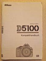 Bedienungsanleitung Nikon D5100 Kompakthandbuch Deutsch