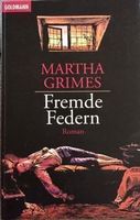 Fremde Federn - Martha Grimes - Krimi - Taschenbuch