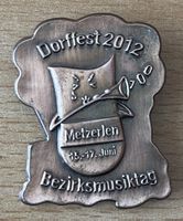 Plakette Dorffest 2012-Bezirksmusiktag 15.-17.Juni 2012 (L)