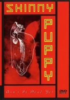 Skinny Puppy – Ain't It Dead Yet? - Rar und Vergriffen!