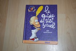 ZEP     °°°°° LE GUIDE DU ZIZI SEXUEL °°°°°