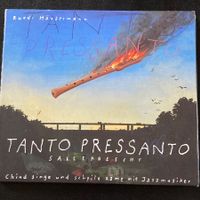 Tanto Pressanto - Sallerbescht | Ruedi Häusermann