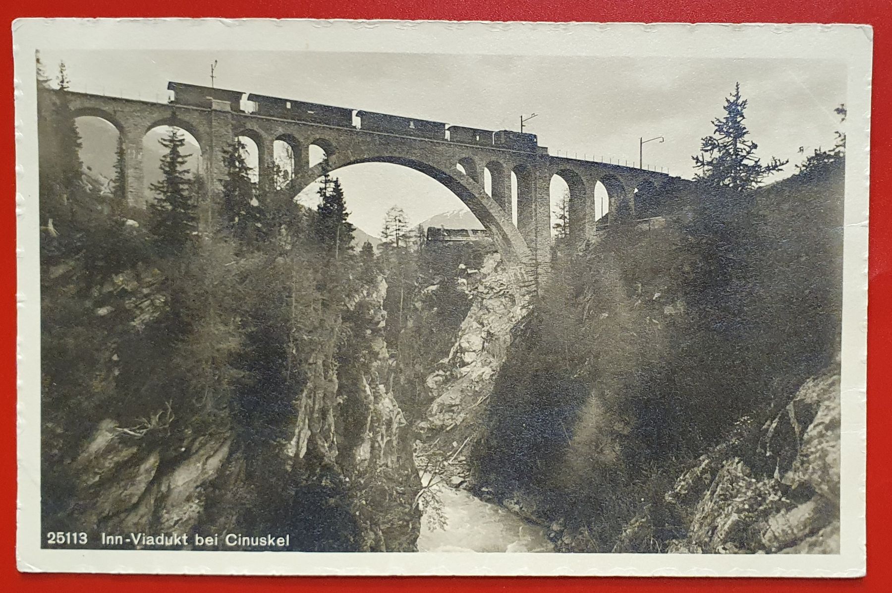 Ansichtskarten: Schuls 1914 - Inn-Viadukt bei Cinuskel – Gebraucht aus Kreuzlingen von Rschweiz1