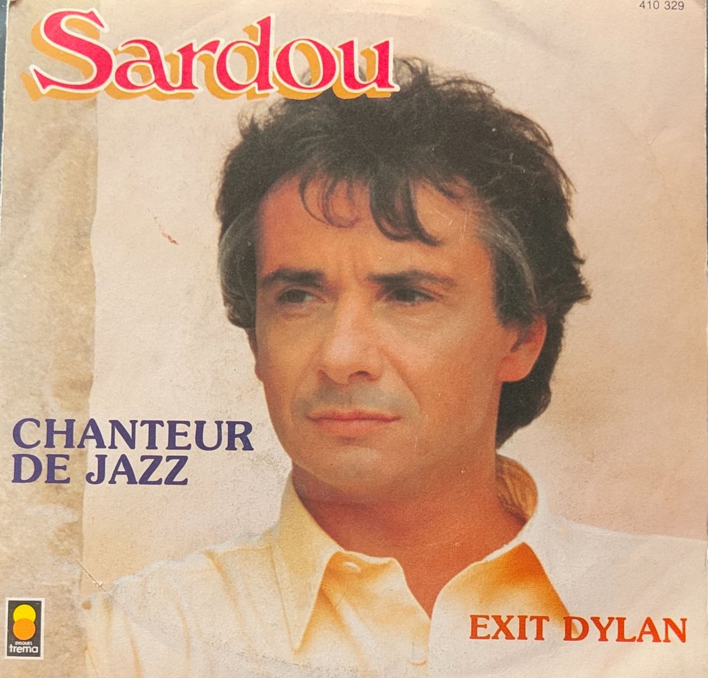 Dischi in vinile: Vinyl-Single Sardou - Chanteur De Jazz – Usato da Langenthal venduto da Modo39