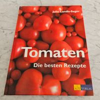 Tomaten 🍅 Die besten Rezepte AT Verlag