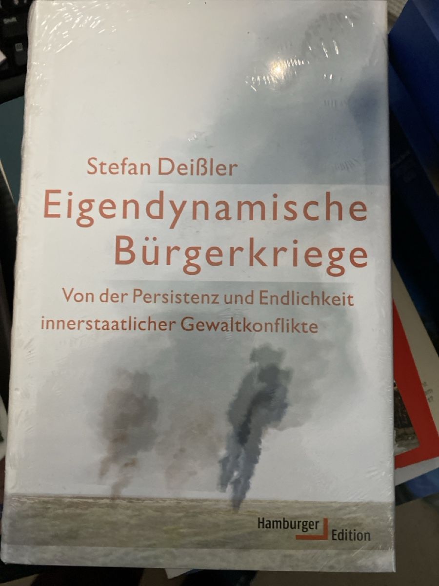 Bücher: Stefan Deissler: Eigendynamische Bürgerkriege, OVP – Neu und originalverpackt aus Erlinsbach SO von Silverstorm