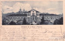 Payerne VD // 1914 Infirmerie de la Broye à Payerne