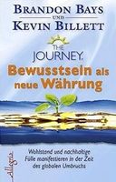 The Journey - Bewusstsein als neue Währung
