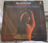 Manuel de Falla - El amor brujo Vinyl LP