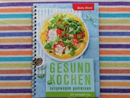 Betty Bossi💥🌞 Gesund Kochen - mit Ratgeber-Teil