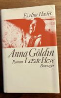 Anna Göldin - Roman Letzte Hexe von Eveline Hasler top!