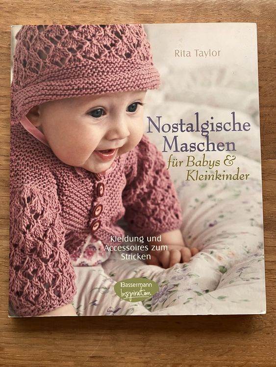 Nostalgische Maschen für Babys und Kleinkinder (Gebraucht) in ...