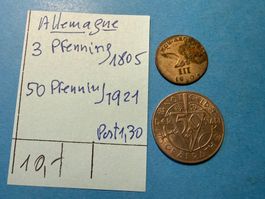 ALLEMAGGNE : 3 Pfennig 1805 + 50 Pfennig 1921
