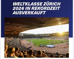 2 (Sitzplatz-)Tickets für das ausverkaufte Weltklasse Zürich