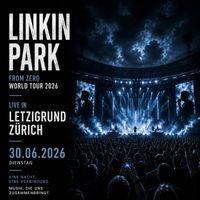 2x LINKIN PARK ZÜRICH SITZPLATZ TICKETS BLOCK 8  30.6 ZÜRICH