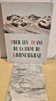 SBB - GORNERGRAT - Pour les 40 ans de la ligne - 1838 - 1938