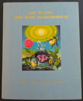 Die Natur und ihre Geheimnisse Band 1, Nestlé, Original 1953