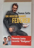 Une aventure nommée Roger Federer - Thomas Sotto