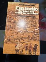 Ein Indio darf den Tag nicht verschlafen - Günther Feustel