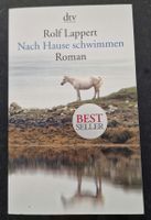 Nach Hause schwimmen - Rolf Lappert