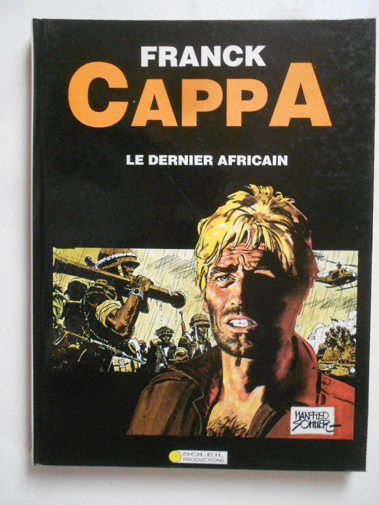 Fumetti: FRANCK CAPPA  -  LE DERNIER AFRICAIN – Usato da Bex venduto da Giorgiob
