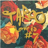 Taboo - Love is #7