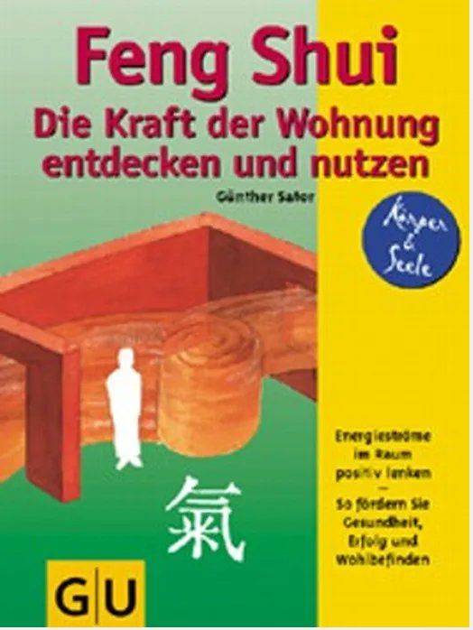 Bücher: Feng Shui, Die Kraft der Wohnung entdecken und nutzen – Gebraucht aus Frauenfeld von AlphaCentauri_369_