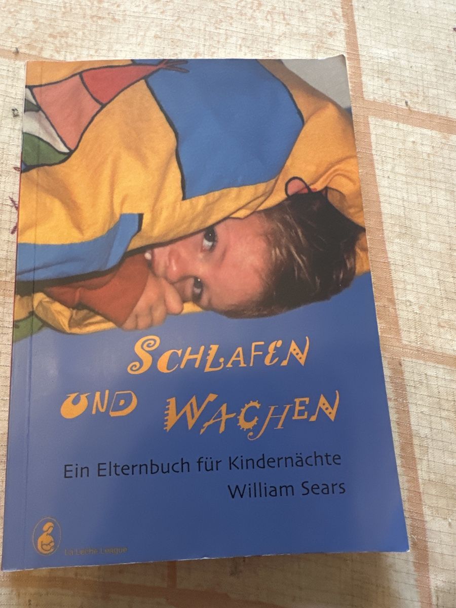 Libri: Schlafen und Wachen, Elternbuch von Sears – Usato da Schaffhausen venduto da D-MAC