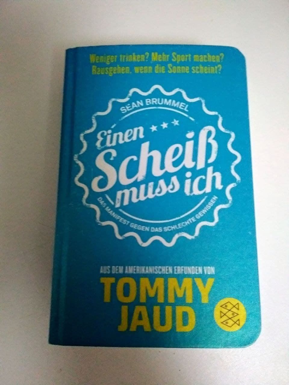 Livres: Sean Brummel: Einen Scheiss muss ich – Neuf (Voir description) à Horgen par mar_8rbw