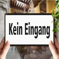 NEUES Metall Schild "Kein Eingang" - 226042