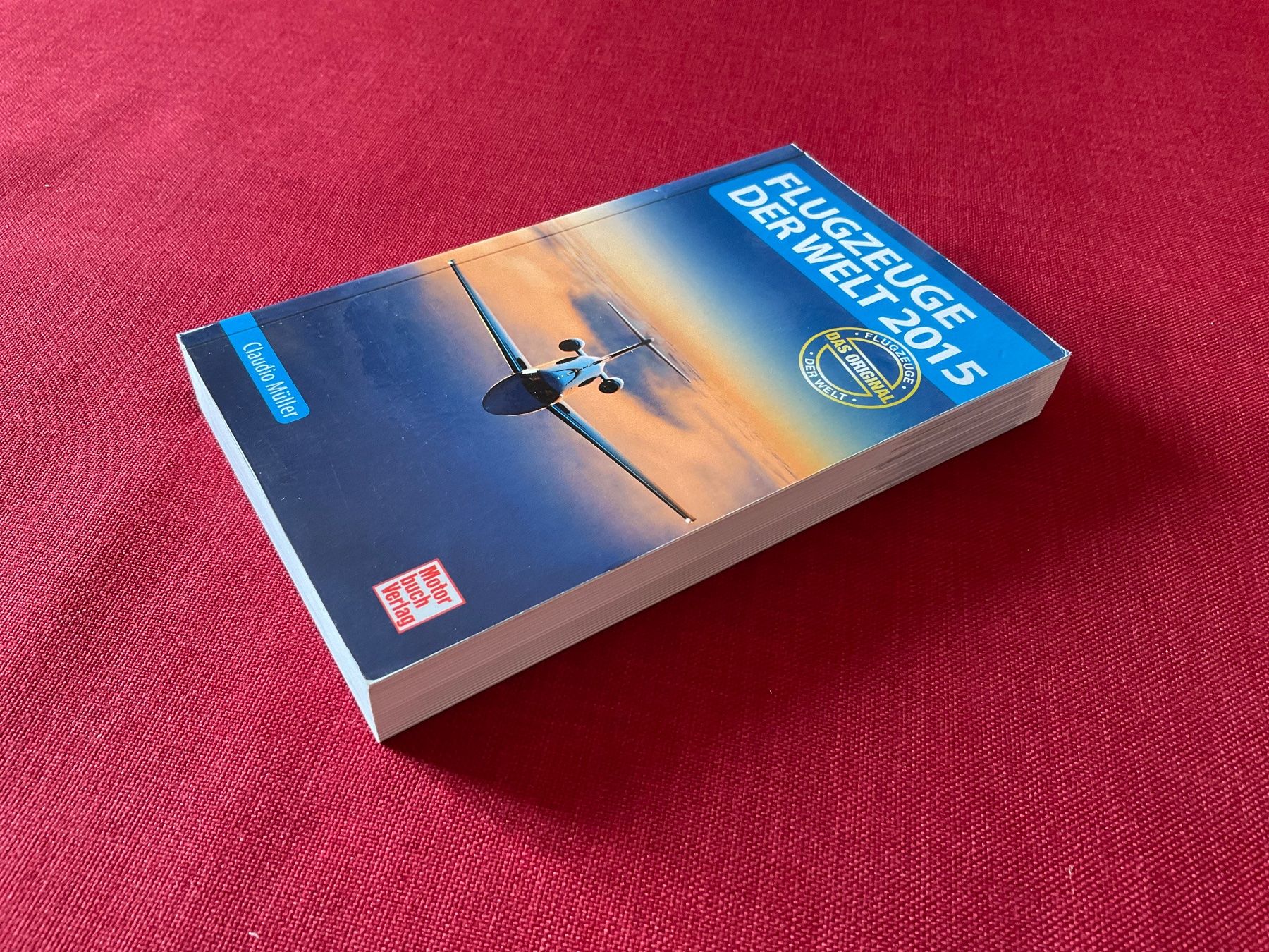 Libri: Flugzeuge der Welt,  Claudio Müller, 2015 – Usato da Lugano venduto da Persepolis 1