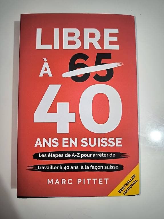 Libri: Libre à 40 ans en Suisse – Usato da Neuchâtel venduto da Dualseele