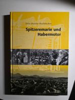 Spitzeremarie und Habermotor -Fritz Beyeler-Haslebacher 2003