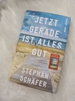 Buch Stephan Schäfer Jetzt gerade ist alles gut.