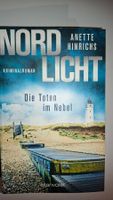 Anette Hinrichs: Nordlicht Die Toten im Nebel