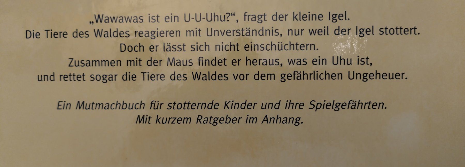 Bücher: Was ist ein U-U-Uhu? / Mutmach Bilderbuch stotternde Kinder – Gebraucht aus Bellach von JingleJerry 9