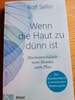 "Wenn die Haut zu dünn ist" Rolf Sellin