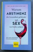 Buch "Warum Abstinenz die Gesundheit gefährdet..."