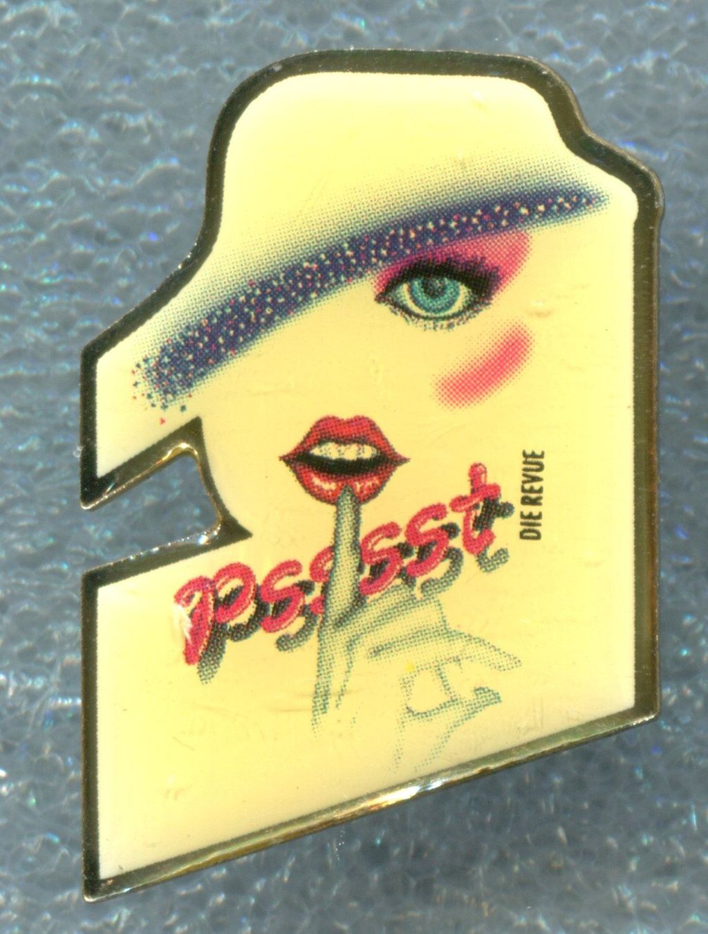 Placchette & Badge: Psssst  DIE REVUE – Usato da Winterthur venduto da Sammleroase