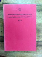 Schweizerische Verkehrsstatistik 1973