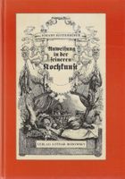 Anweisung in der feineren Kochkunst