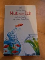 Mut zum Ich - Auf der Suche nach dem EigenSinn