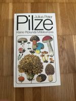 Pilze Kleine Pilzkunde Mitteleuropas Julius Peter
