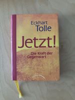 Eckhart Tolle: Jetzt!